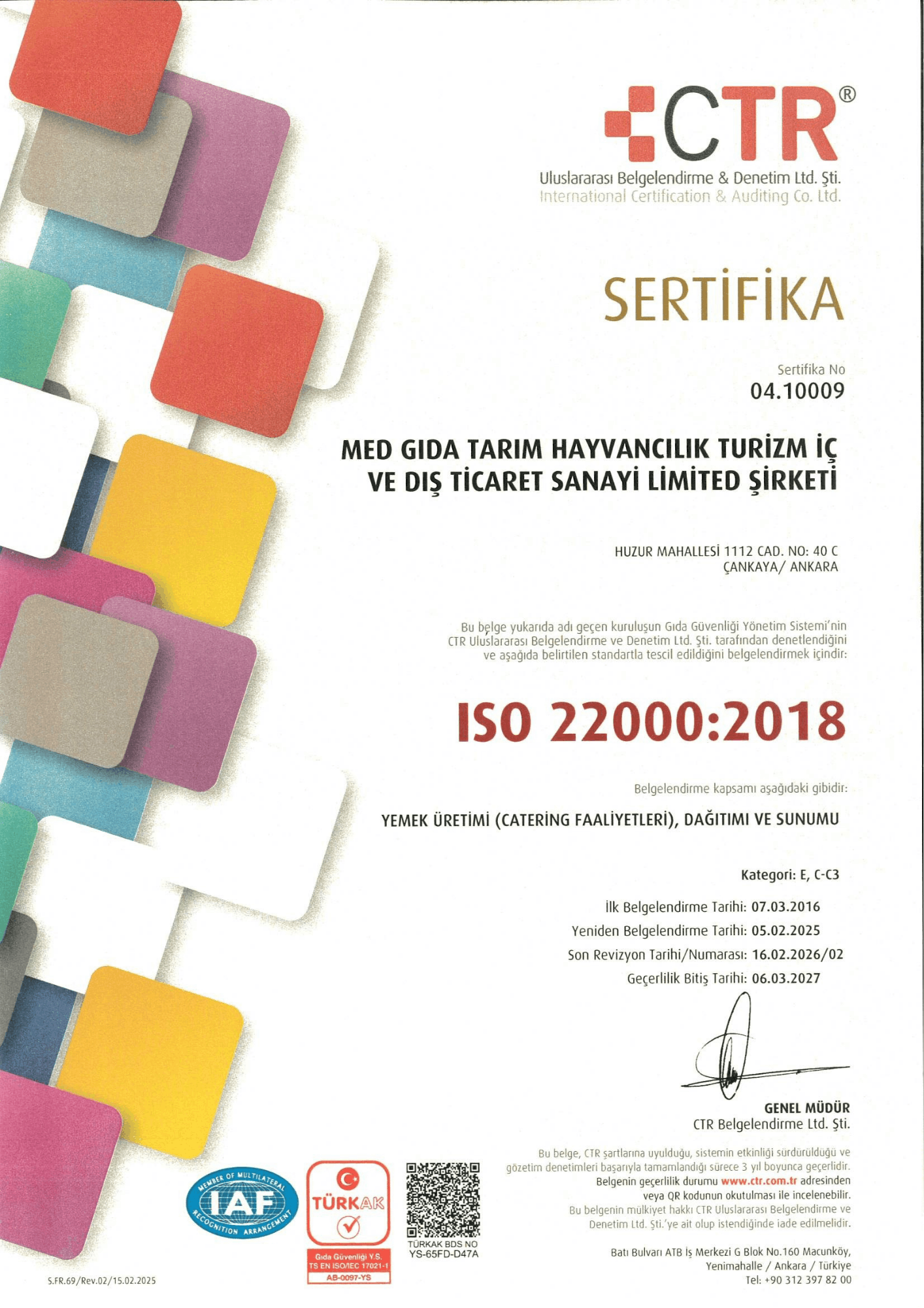 ISO 22000 Gıda Güvenliği Yönetim Sistemi Belgesi